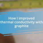 How I improved thermal conductivity with graphite