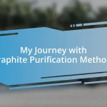 My Journey with Graphite Purification Methods